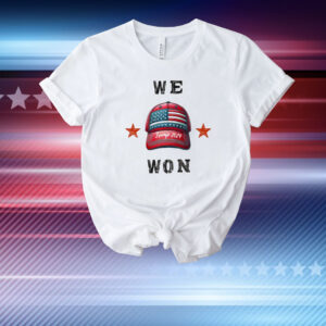 Trump 2024 We Won America T-Shirt