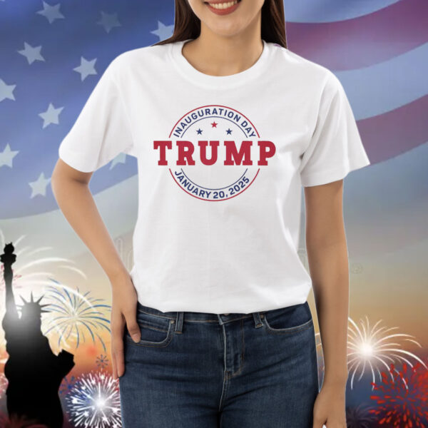 Trump 2025 Inauguration Day Shirt