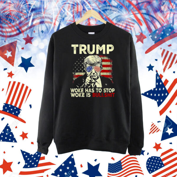 Trump 45 47 Woke Has To Stop Woke Is Bullshit Retro Design Shirt