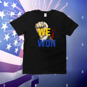 Trump Fight We Won T-Shirt