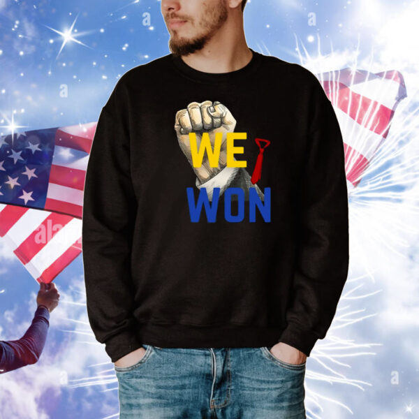 Trump Fight We Won T-Shirt