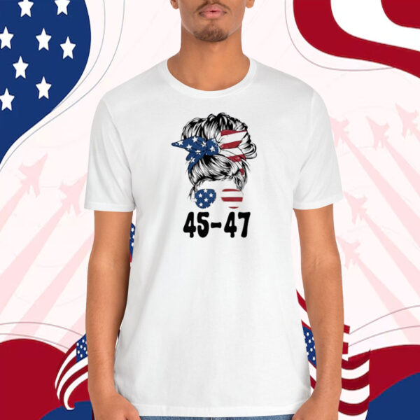 Trump Girl 45-47 America Shirt