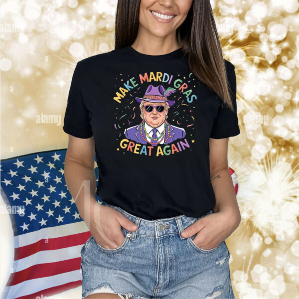 Trump Make Mardi Gras Great Again Shirts