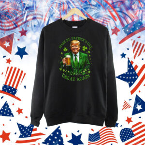 Trump Make St. Patrick's Day Great Again Shirt