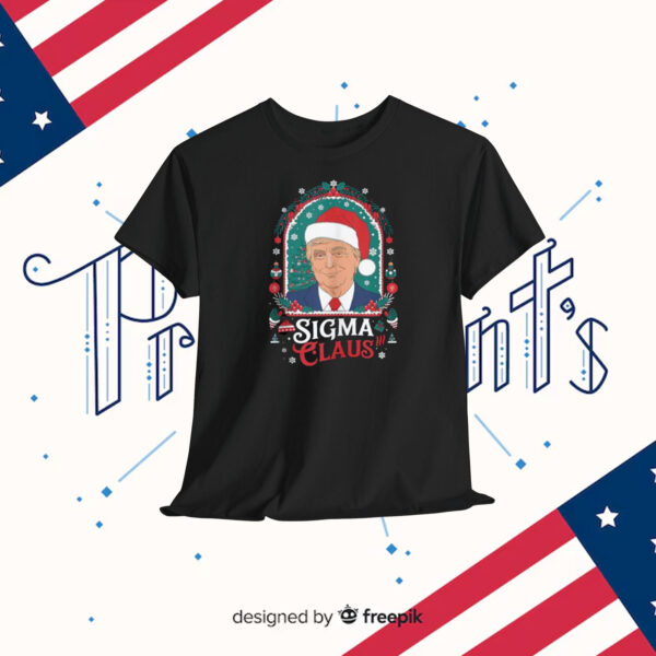 Trump Santa Christmas Sigma Claus Shirt