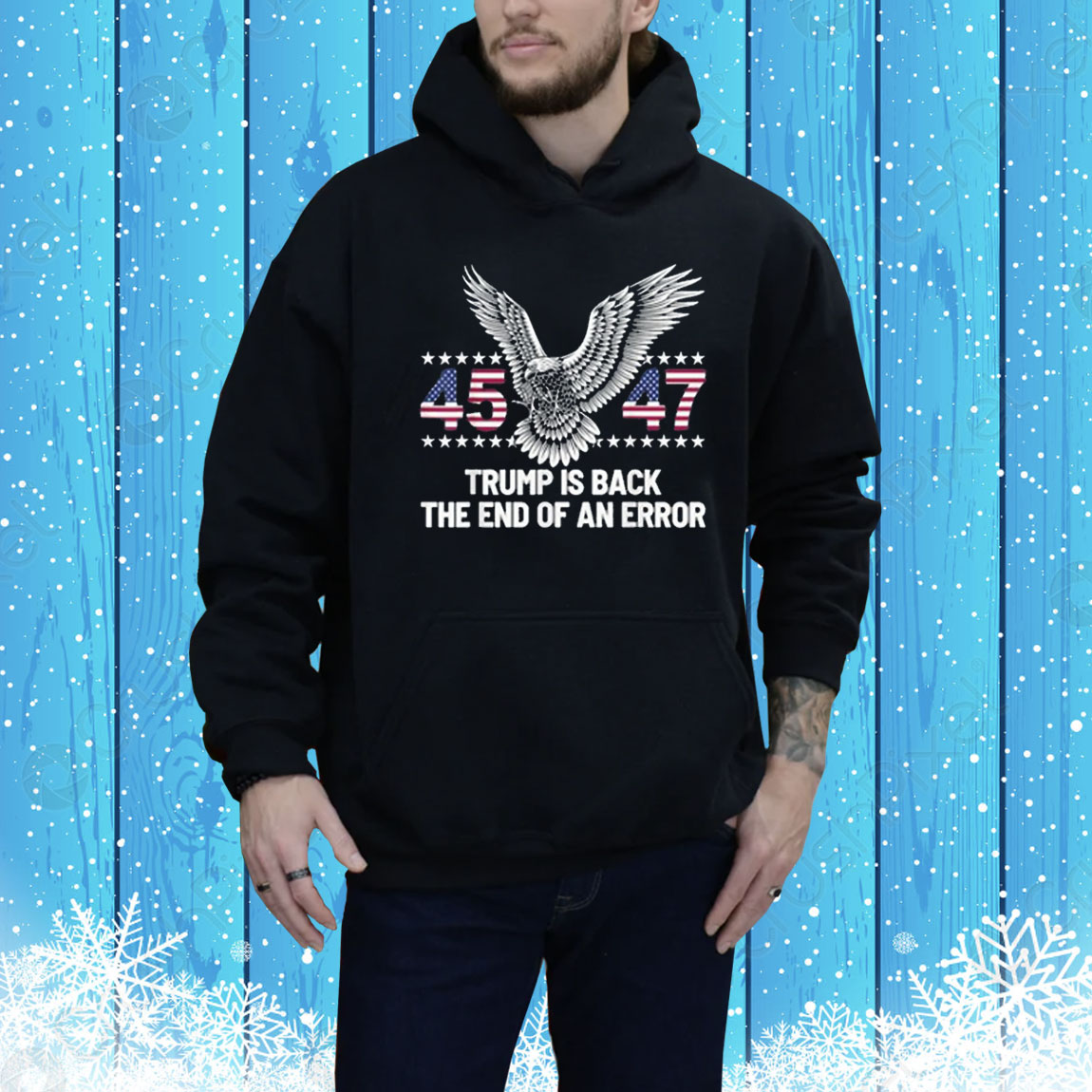 45 47 Trump Is Back The End Of An Error Tee Shirt