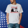 Axis Of Weasels classic Shirt
