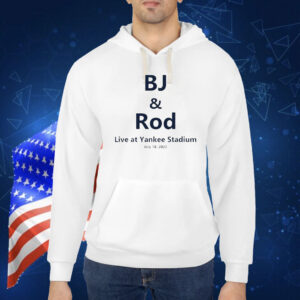 BJ and Rod live at Yankee Stadium 2025 Shirt