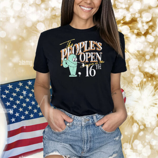 Barstool Golf X Wm Phoenix Open The People’s Open You On The 16TH Shirt