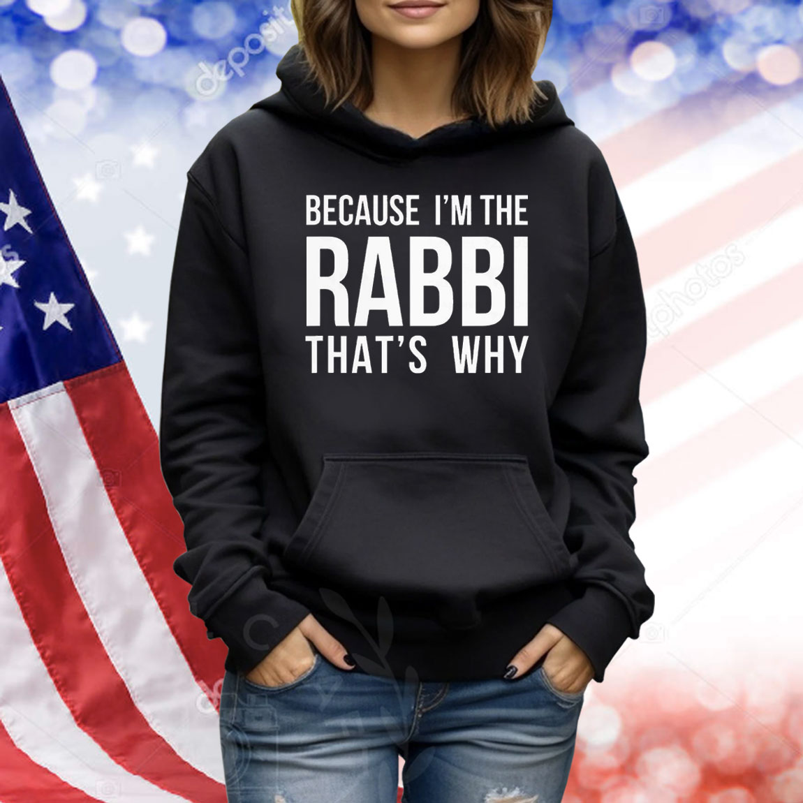 Because I’m the rabbi that’s why Shirt