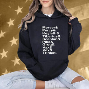 Critical Role Mercer Percy Keyleth Tiberius Scanlan Pike Grog Vax Vex And Trinket T-Shirt