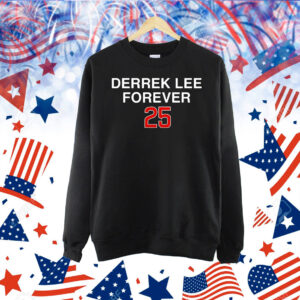 Derrek Lee forever 25 Shirt