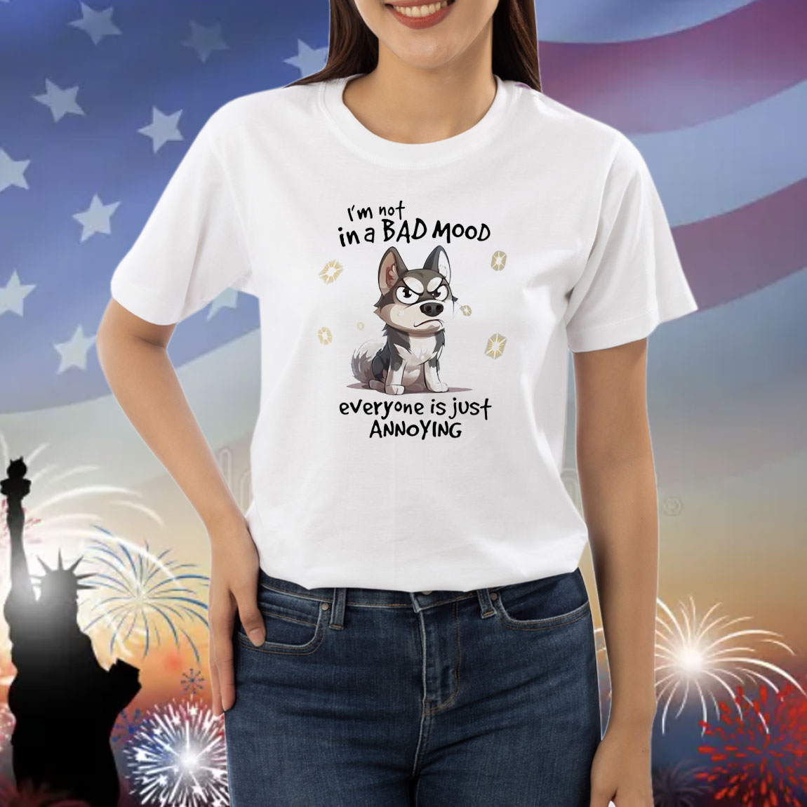 Dog I’m not in a bad mood everyone is just annoying Shirt