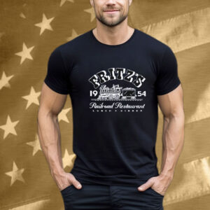 Fritz’s Railroad Restaurant Lunch Dinner 1954 T-Shirt
