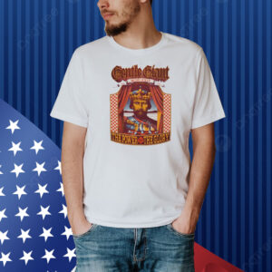Gentle giant the power and the glory Shirt