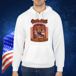 Gentle giant the power and the glory Shirt
