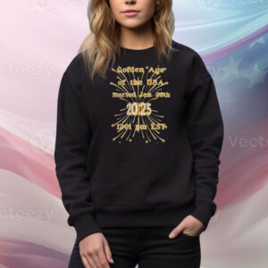 Golden age of America Trump Inauguration 2025 Tee Shirt