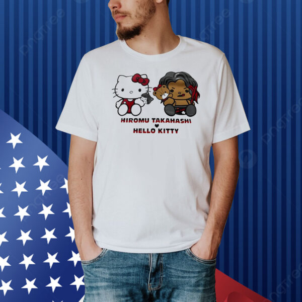 Hiromu Takahashi love Hello Kitty Shirt