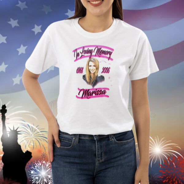 In loving memory Marissa 1988-2006 Shirt