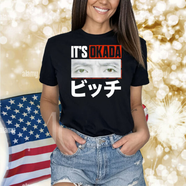 Kazuchika Okada It’s Okada Shirt