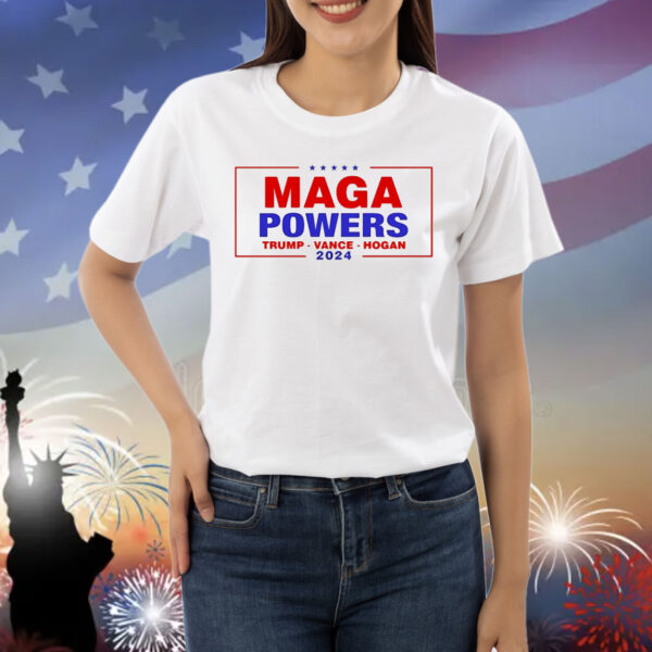 Maga Powers Trump Vance Hogan 2024 Shirt