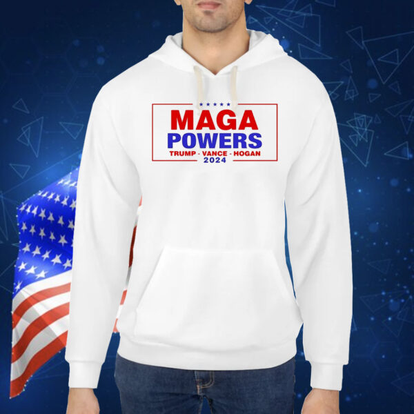 Maga Powers Trump Vance Hogan 2024 Shirt