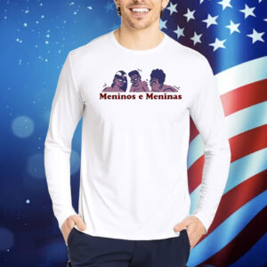 Meninos E Meninas Shirt