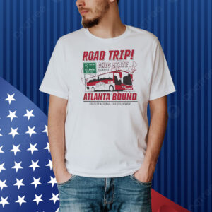 Official Ohio State Buckeyes NCAA College Football Playoff National Championship 2025 Atlanta Bound Retro Road Trip Shirt