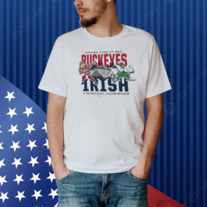 Official Ohio State Buckeyes Vs Notre Dame Fighting Irish NCAA 2025 National Championship Jan 20 Atlanta Brawl For It All Dueling Mascot Shirt