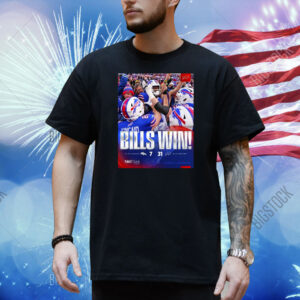 Official Poster Buffalo Bills win Denver Broncos 31 – 7 Score Wild Card Round 2024 – 2025 NFL Playoffs Shirt