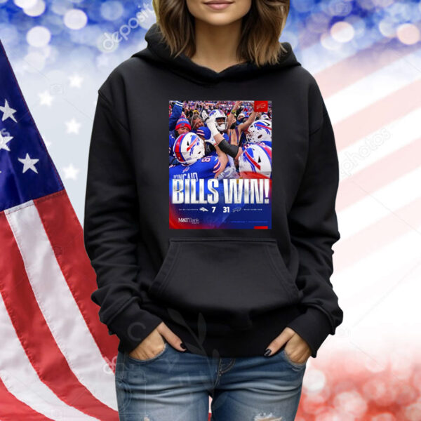 Official Poster Buffalo Bills win Denver Broncos 31 – 7 Score Wild Card Round 2024 – 2025 NFL Playoffs Shirt