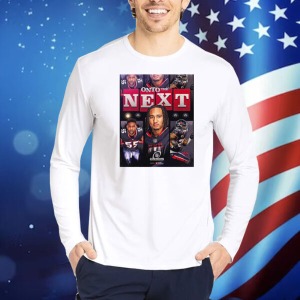 Official Poster Houston Texans Onto The Next NFL Houston Advances To The Divisional Round NFL Playoffs Shirt
