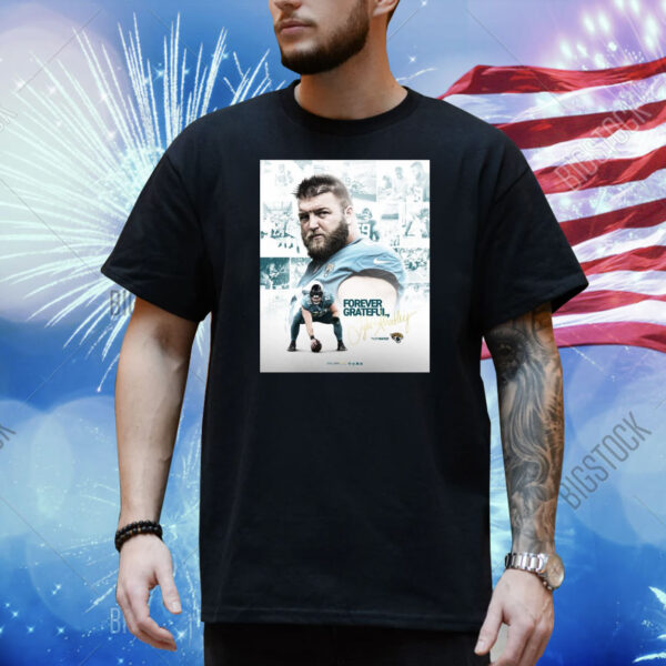 Official Poster Jacksonville Jaguars NFL Tyler Shatley Forever Grateful Hanging It Up Signature Shirt