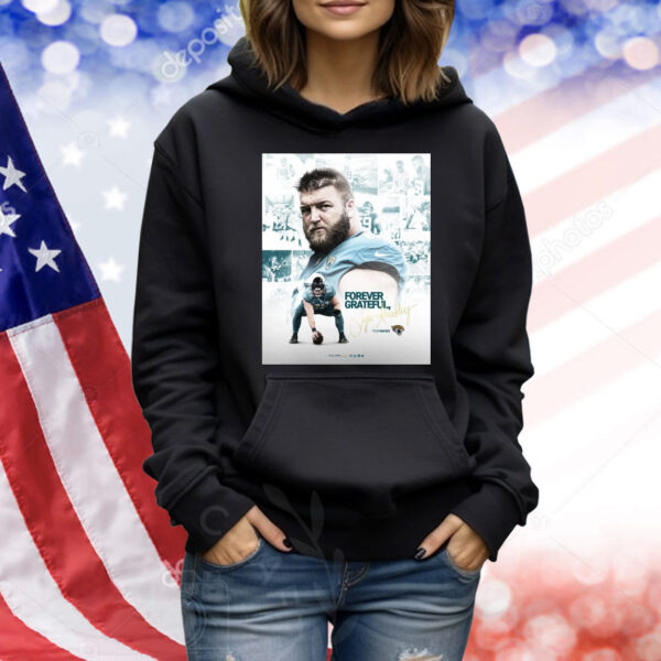 Official Poster Jacksonville Jaguars NFL Tyler Shatley Forever Grateful Hanging It Up Signature Shirt