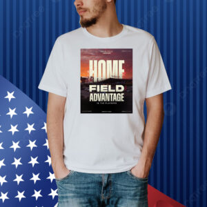 Official Poster Kansas City Chiefs NFL Home Field Advantage In The Playoffs Geha Field Arrowhead Shirt