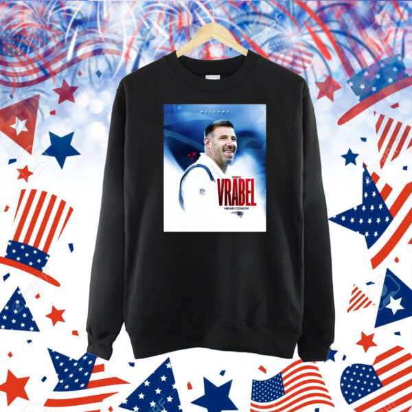 Official Poster New England Patriots NFL Welcome Hall of Famer Head Coach Mike Vrabel Returns 2025 Shirt