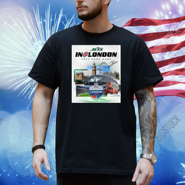 Official Poster New York Jets In London 2025 Home Game NFL London Games At Tottenham Hotspur Stadium Shirt