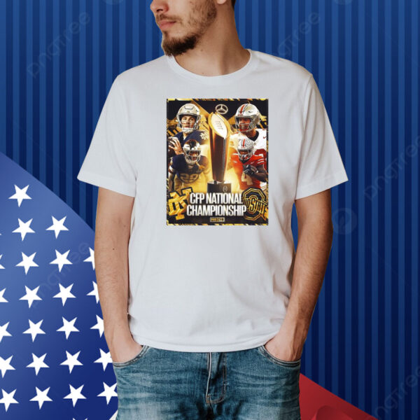 Official Poster Ohio State Buckeyes Vs Notre Dame Fighting Irish CFP National Championship FOX CFB Shirt