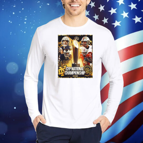 Official Poster Ohio State Buckeyes Vs Notre Dame Fighting Irish CFP National Championship FOX CFB Shirt