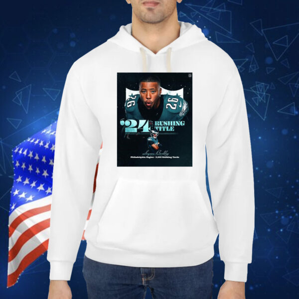 Official Poster Saquon Barkley Philadelphia Eagles 2,005 Rushing Yards ’24 Rushing Title NFL Shirt