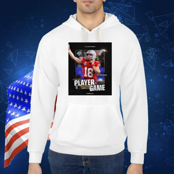 Official Poster Will Howard Ohio State Buckeyes Playoff Semifinal Offensive Player Of The Game Shirt