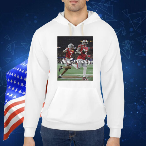 Ohio State Buckeyes almost friday photo Shirt