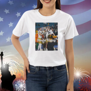 Orange Bowl Notre Dame Fighting Irish football almost friday photo Shirt