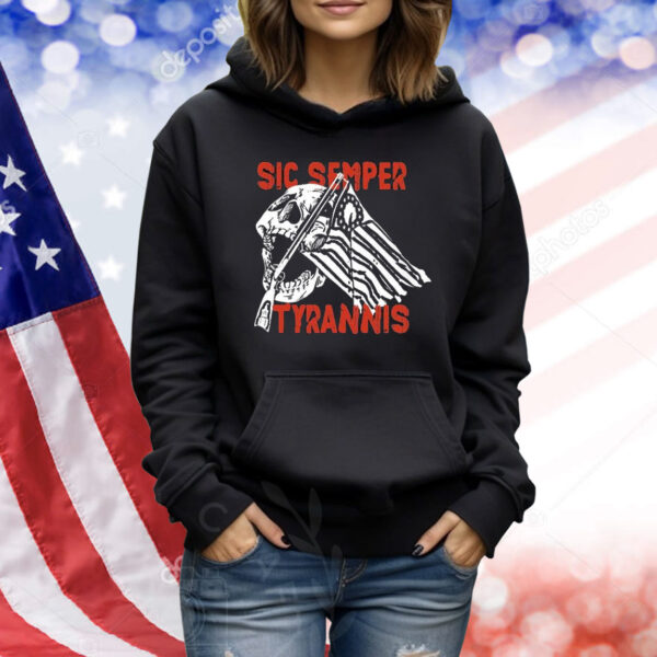 Sic Semper Tyrannis Skull America Flag Shirt