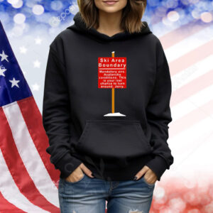 Ski Area Boundary Mandatory Airs Shirt