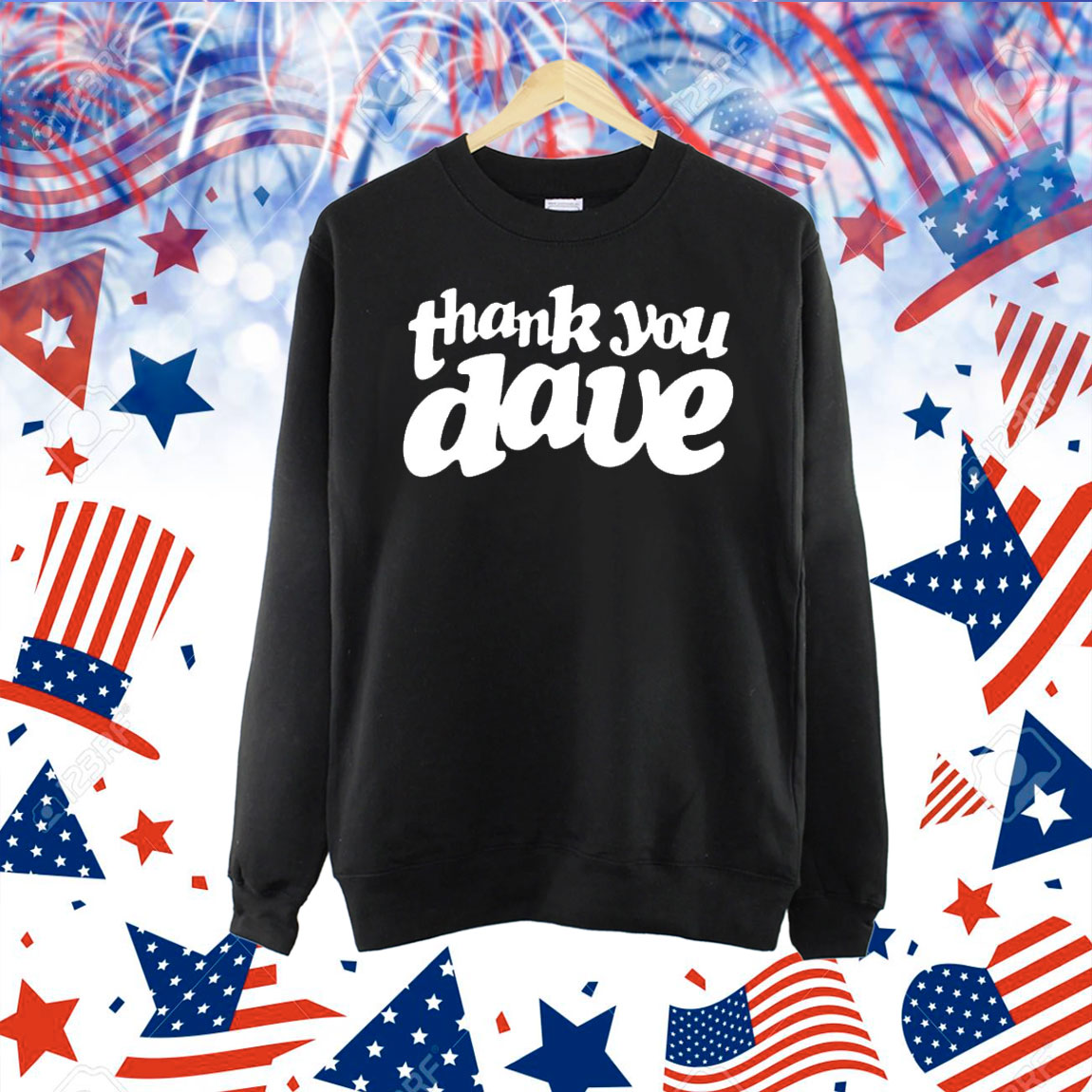 Thank you Dave Shirt