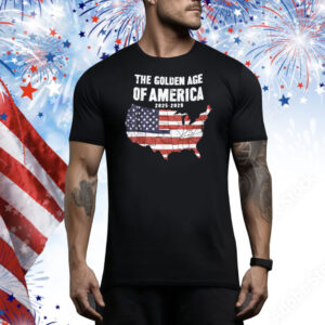 The Golden Age Of America Trump Inauguration Tee Shirt