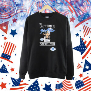The last time is John Cena now farewell tour Shirt