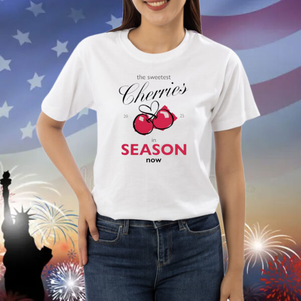 The sweetest cherry in season now classic Shirt