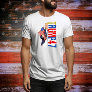 Trump 47 American Flag Tee Shirt